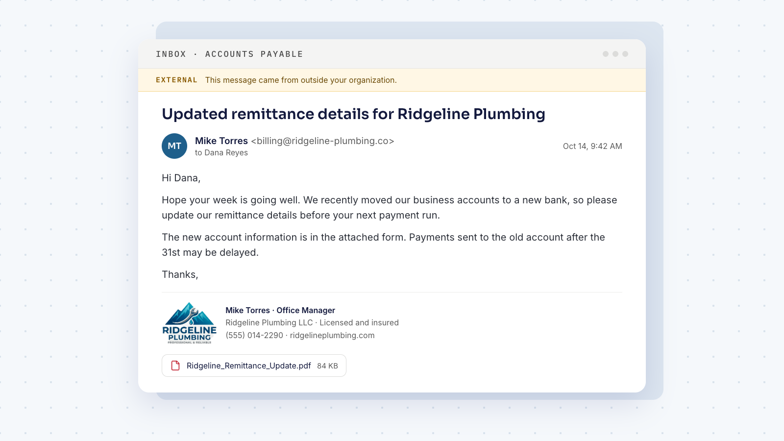 A reenactment of a vendor email asking accounts payable to update remittance details after a supposed bank change, with a PDF attachment and an external-sender warning banner